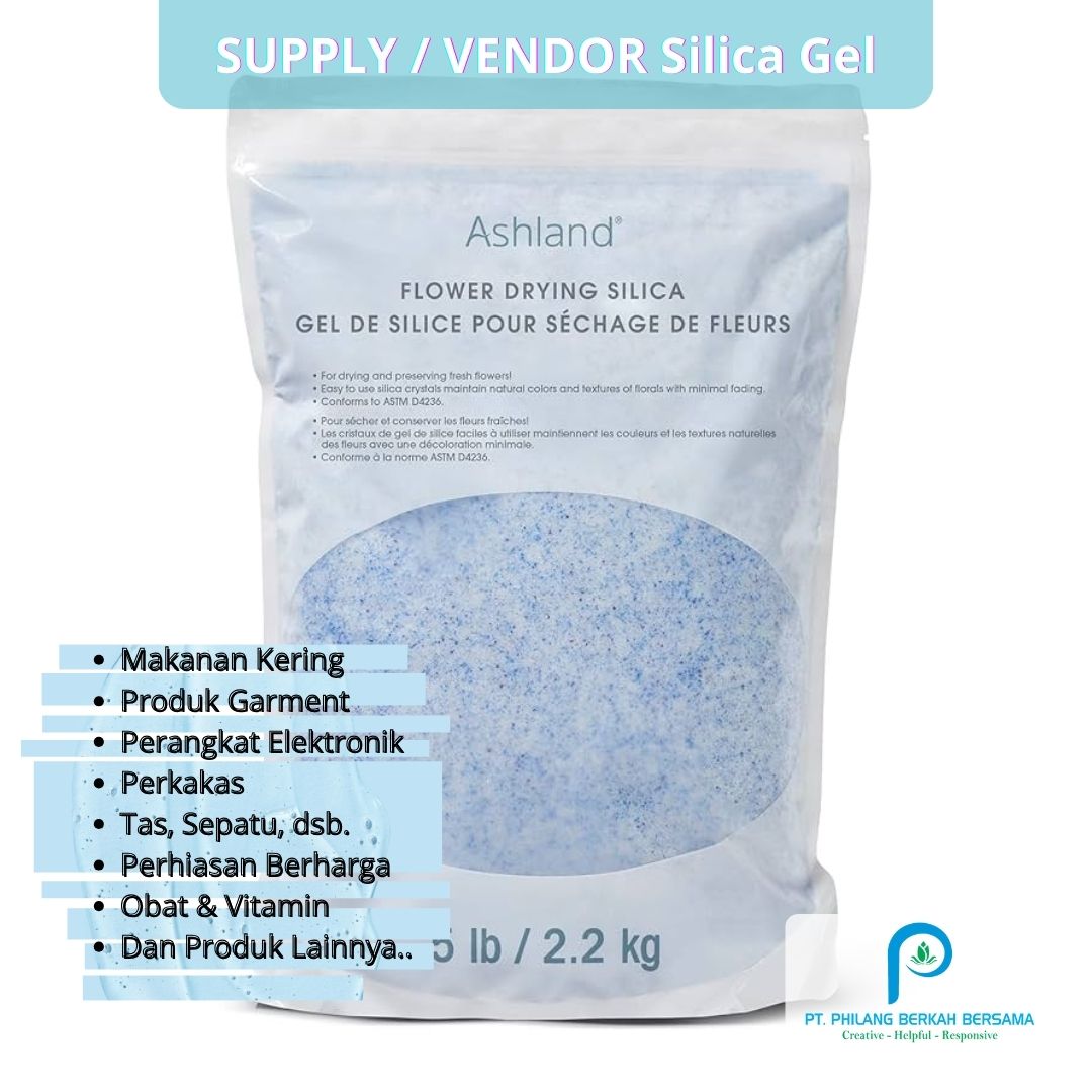 Supplier / Vendor Silical Gel || PT Philang Berkah Bersama